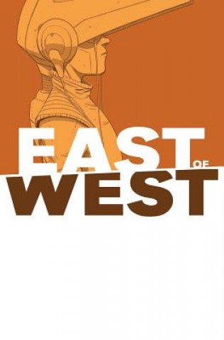 Książka East of West Volume 6 Jonathan Hickman