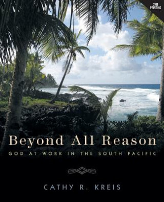 Libro Beyond all Reason Cathy R. Kreis