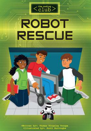 Kniha Robot Rescue Thomas Kingsley Troupe