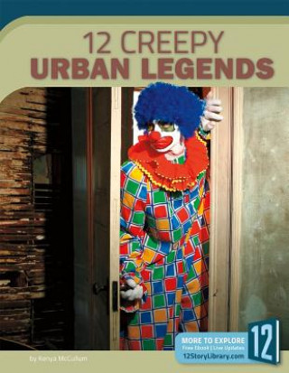 Βιβλίο 12 Creepy Urban Legends Kenya McCullum