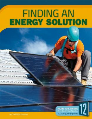 Книга Finding an Energy Solution Todd Kortemeier