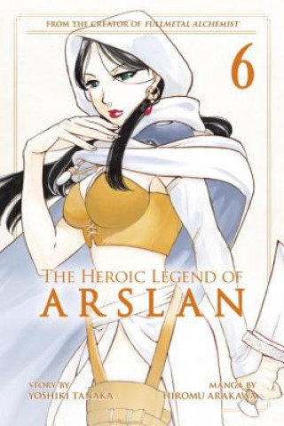 Kniha Heroic Legend Of Arslan 6 Yoshiki Tanaka