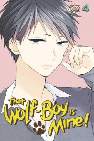 Könyv That Wolf-boy Is Mine 4 Youko Nogiri
