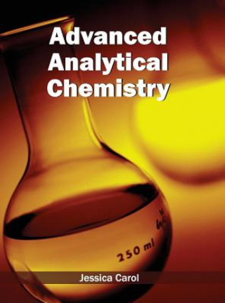 Buch Advanced Analytical Chemistry Jessica Carol