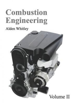 Książka Combustion Engineering: Volume II Alden Whitley