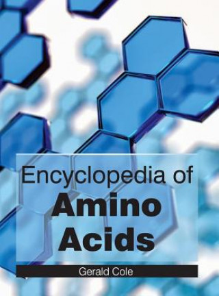 Carte Encyclopedia of Amino Acids Gerald Cole