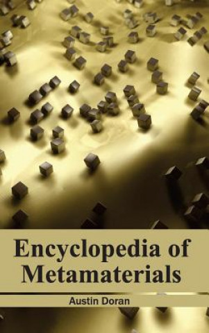 Carte Encyclopedia of Metamaterials Austin Doran