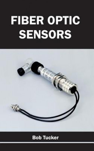 Carte Fiber Optic Sensors Bob Tucker