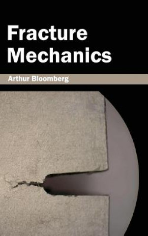 Book Fracture Mechanics Arthur Bloomberg