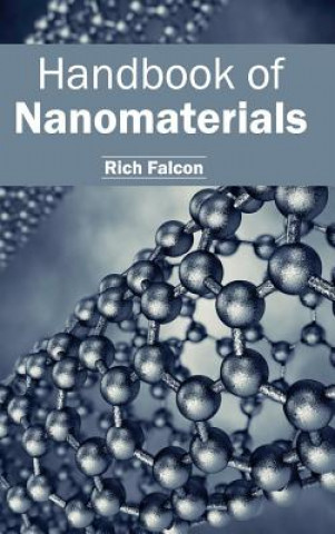 Carte Handbook of Nanomaterials Rich Falcon