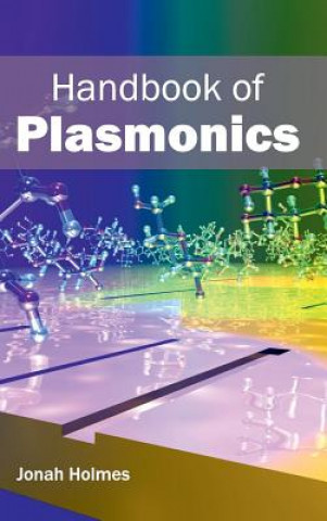 Kniha Handbook of Plasmonics Jonah Holmes