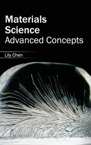 Buch Materials Science: Advanced Concepts Lily Chen