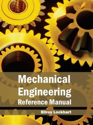 Book Mechanical Engineering Reference Manual Bilroy Lockhart