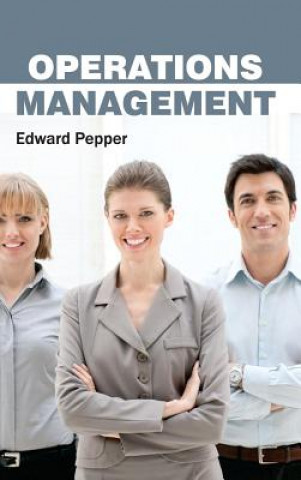 Knjiga Operations Management Edward Pepper
