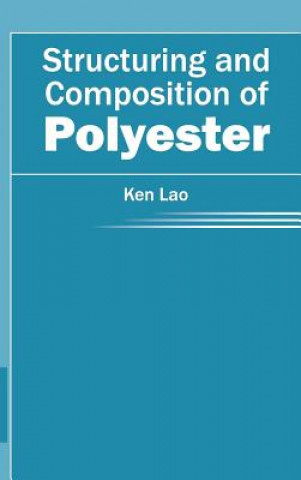 Carte Structuring and Composition of Polyester Ken Lao