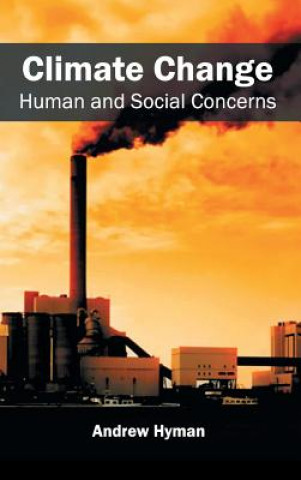 Kniha Climate Change: Human and Social Concerns Andrew Hyman