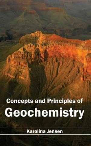 Книга Concepts and Principles of Geochemistry Karolina Jensen