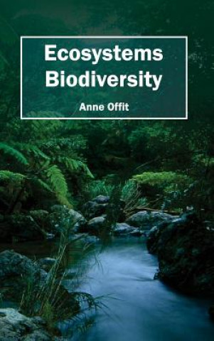 Książka Ecosystems Biodiversity Anne Offit