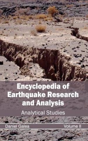 Carte Encyclopedia of Earthquake Research and Analysis: Volume II (Analytical Studies) Daniel Galea