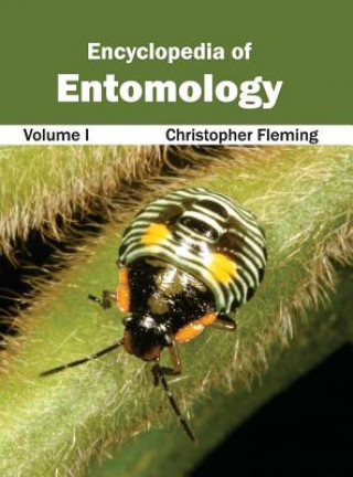 Carte Encyclopedia of Entomology: Volume I Christopher Fleming