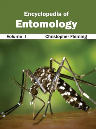 Carte Encyclopedia of Entomology: Volume II Christopher Fleming