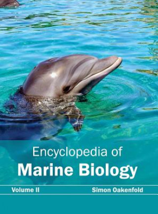 Könyv Encyclopedia of Marine Biology: Volume II Simon Oakenfold