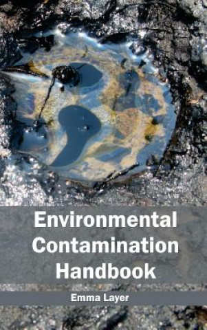 Knjiga Environmental Contamination Handbook Emma Layer