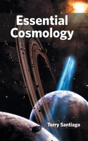 Книга Essential Cosmology Terry Santiago