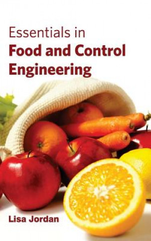 Kniha Essentials in Food and Control Engineering Lisa Jordan