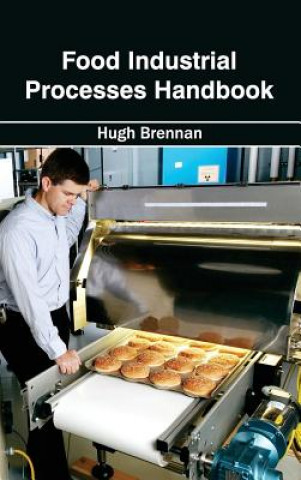 Carte Food Industrial Processes Handbook Hugh Brennan