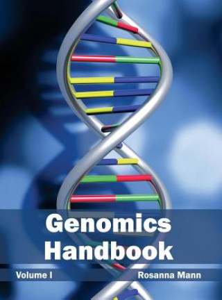 Book Genomics Handbook: Volume I Rosanna Mann