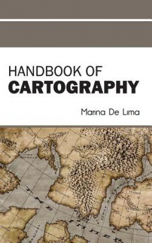 Kniha Handbook of Cartography Marina De Lima