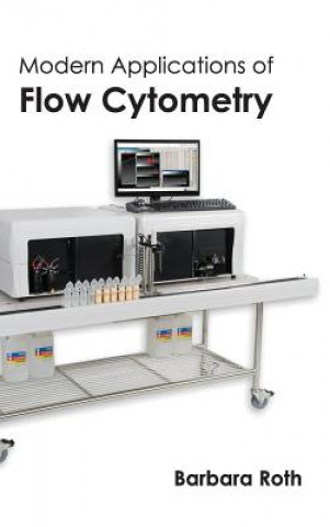 Book Modern Applications of Flow Cytometry Barbara Roth