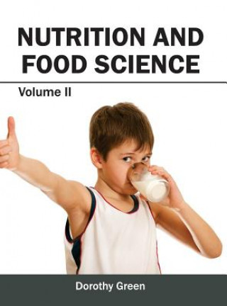 Kniha Nutrition and Food Science: Volume II Dorothy Green