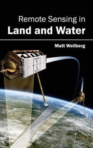 Libro Remote Sensing in Land and Water Matt Weilberg