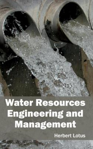 Könyv Water Resources Engineering and Management Herbert Lotus
