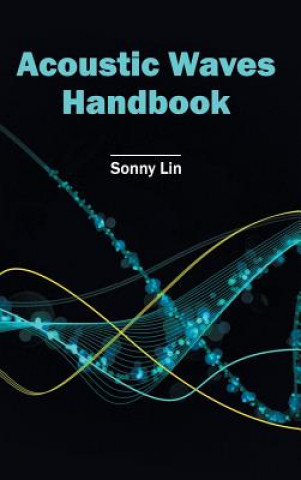 Książka Acoustic Waves Handbook Sonny Lin