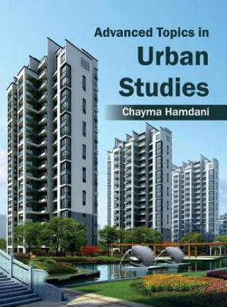 Kniha Advanced Topics in Urban Studies Chayma Hamdani