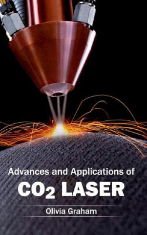 Könyv Advances and Applications of Co2 Laser Olivia Graham