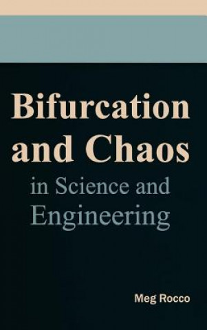 Buch Bifurcation and Chaos in Science and Engineering Meg Rocco