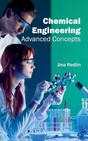 Kniha Chemical Engineering: Advanced Concepts Jina Redlin