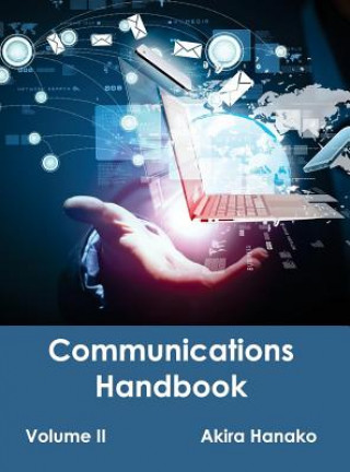 Kniha Communications Handbook: Volume II Akira Hanako