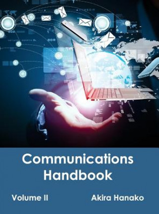 Knjiga Communications Handbook: Volume II Akira Hanako