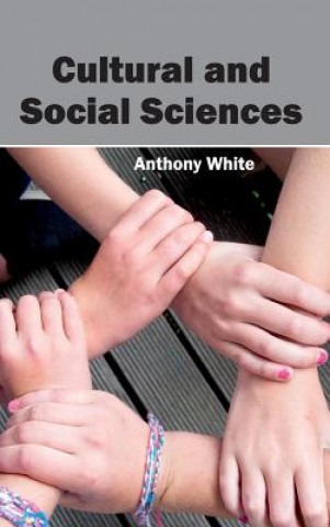 Книга Cultural and Social Sciences Anthony White