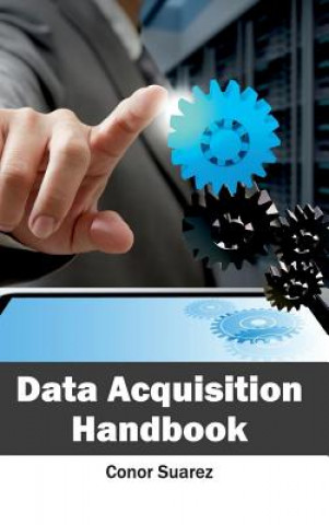 Knjiga Data Acquisition Handbook Conor Suarez