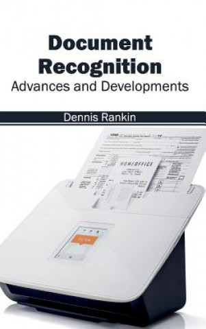 Knjiga Document Recognition: Advances and Developments Dennis Rankin