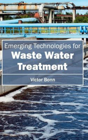 Książka Emergingtechnologiesforwaste Water Treatment Victor Bonn