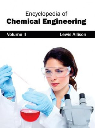 Carte Encyclopedia of Chemical Engineering: Volume II Lewis Allison