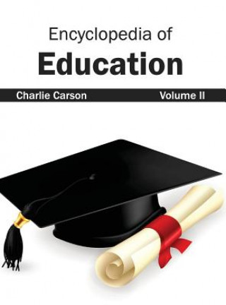 Książka Encyclopedia of Education: Volume II Charlie Carson