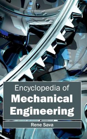 Carte Encyclopedia of Mechanical Engineering Rene Sava